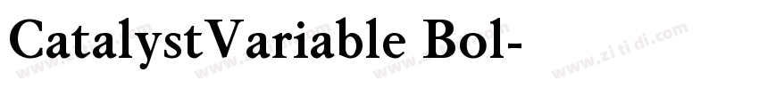 CatalystVariable Bol字体转换